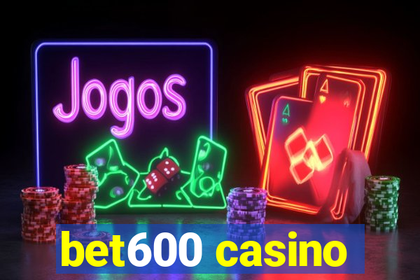 bet600 casino